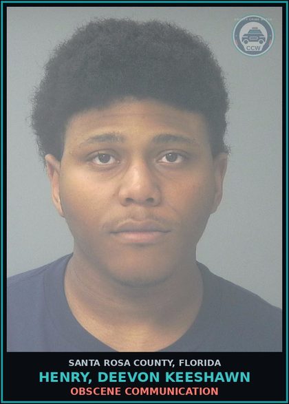 CCW arrest card for HENRY, DEEVON KEESHAWN in Santa Rosa County: OBSCENE COMMUNICATION