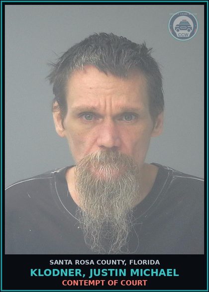 CCW arrest card for KLODNER, JUSTIN MICHAEL in Santa Rosa County: CONTEMPT OF COURT