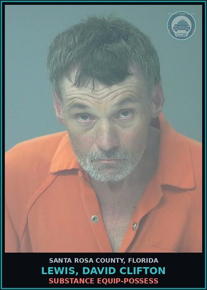 CCW arrest card for LEWIS, DAVID CLIFTON in Santa Rosa County: DRUG EQUIP-POSSESS