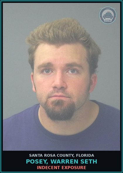 CCW arrest card for POSEY, WARREN SETH in Santa Rosa County: INDECENT EXPOSURE