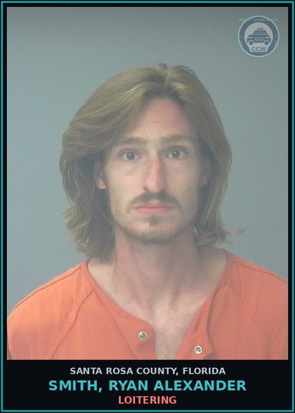CCW arrest card for SMITH, RYAN ALEXANDER in Santa Rosa County: LOITERING