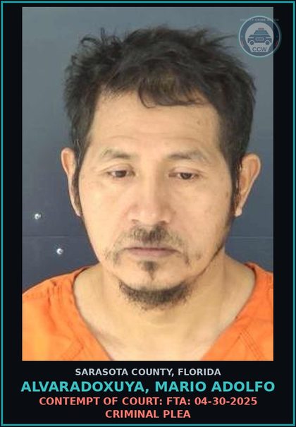 CCW arrest card for ALVARADOXUYA, MARIO ADOLFO in Sarasota County: CONTEMPT OF COURT: FTA: 04-30-2025 CRIMINAL PLEA