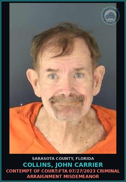 CCW arrest card for COLLINS, JOHN CARRIER in Sarasota County: CONTEMPT OF COURT:FTA 07/27/2023 CRIMINAL ARRAIGNMENT MISDEMEANOR