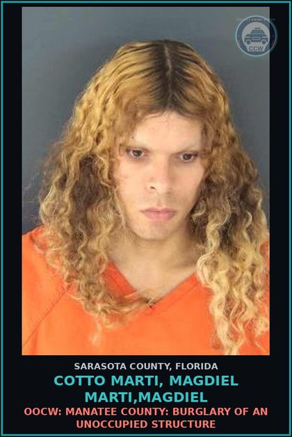 CCW arrest card for COTTO MARTI, MAGDIEL MARTI,MAGDIEL in Sarasota County: OOCW: MANATEE COUNTY: BURGLARY OF AN UNOCCUPIED STRUCTURE