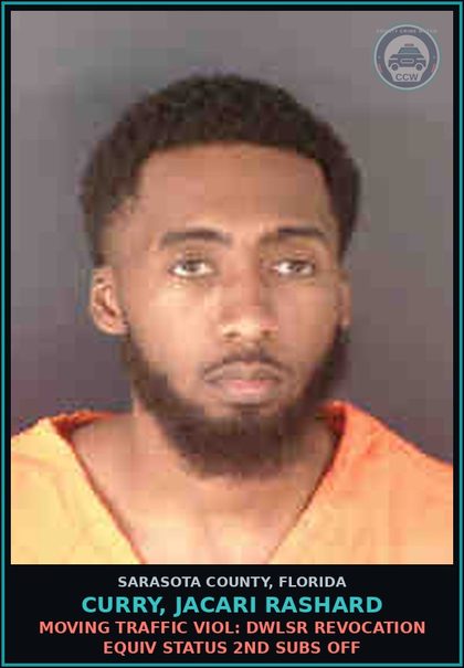 CCW arrest card for CURRY, JACARI RASHARD in Sarasota County: MOVING TRAFFIC VIOL: DWLSR REVOCATION EQUIV STATUS 2ND SUBS OFF