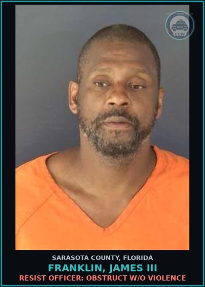 CCW arrest card for FRANKLIN, JAMES III in Sarasota County: RESIST OFFICER: OBSTRUCT W/O VIOLENCE