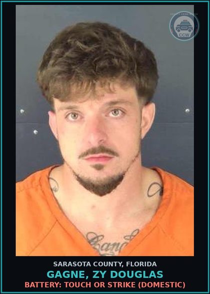 CCW arrest card for GAGNE, ZY DOUGLAS in Sarasota County: BATTERY: TOUCH OR STRIKE (DOMESTIC)