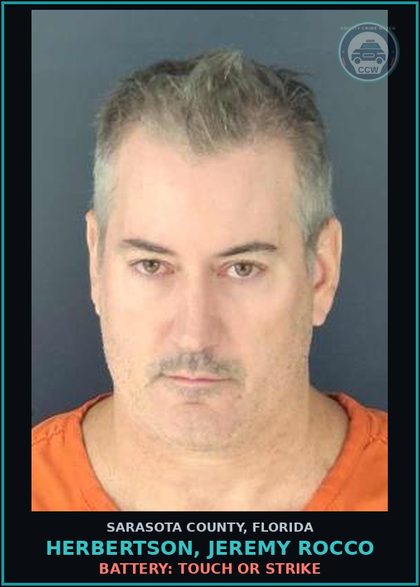 CCW arrest card for HERBERTSON, JEREMY ROCCO in Sarasota County: BATTERY: TOUCH OR STRIKE