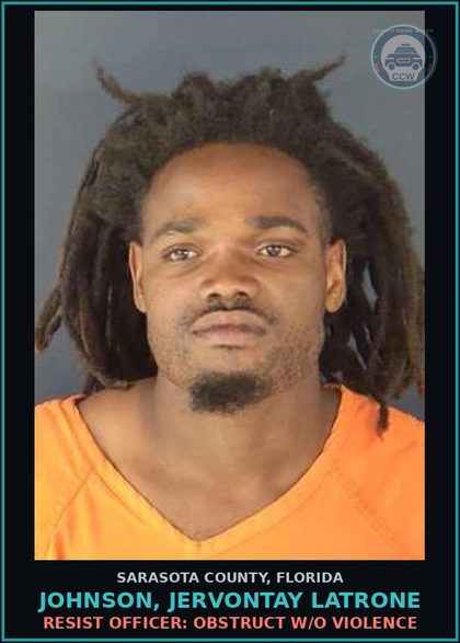 CCW arrest card for JOHNSON, JERVONTAY LATRONE in Sarasota County: RESIST OFFICER: OBSTRUCT W/O VIOLENCE