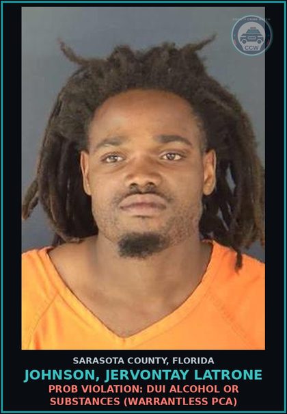 CCW arrest card for JOHNSON, JERVONTAY LATRONE in Sarasota County: PROB VIOLATION: DUI ALCOHOL OR SUBSTANCES (WARRANTLESS PCA)