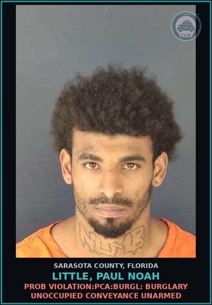 CCW arrest card for LITTLE, PAUL NOAH in Sarasota County: PROB VIOLATION:PCA:BURGL: BURGLARY UNOCCUPIED CONVEYANCE UNARMED