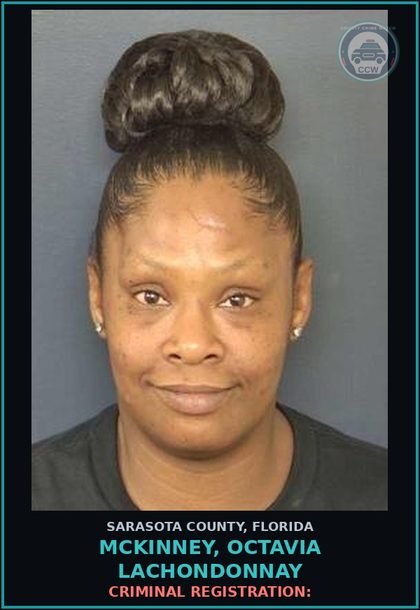 CCW arrest card for MCKINNEY, OCTAVIA LACHONDONNAY in Sarasota County: CRIMINAL REGISTRATION: