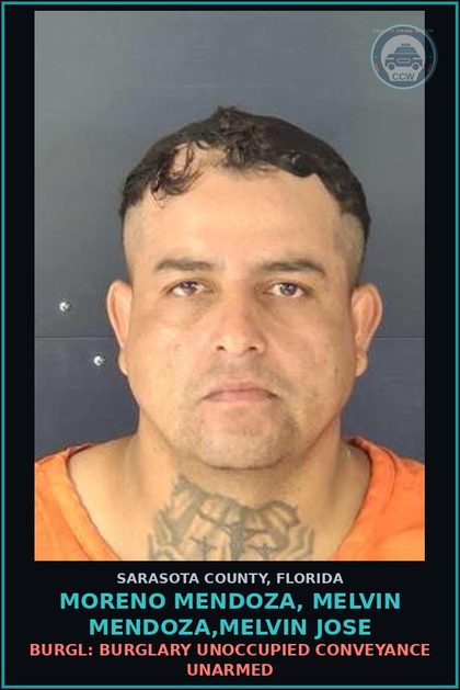 CCW arrest card for MORENO MENDOZA, MELVIN MENDOZA,MELVIN JOSE in Sarasota County: BURGL: BURGLARY UNOCCUPIED CONVEYANCE UNARMED