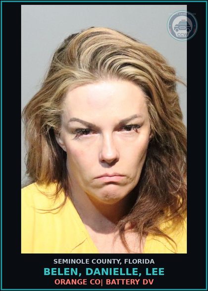 CCW arrest card for BELEN, DANIELLE, LEE in Seminole County: ORANGE CO| BATTERY DV