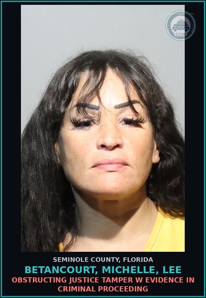 CCW arrest card for BETANCOURT, MICHELLE, LEE in Seminole County: WARRANTLESS PROB VIOLATION POSSESS METH