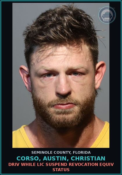 CCW arrest card for CORSO, AUSTIN, CHRISTIAN in Seminole County: DRIV WHILE LIC SUSPEND REVOCATION EQUIV STATUS
