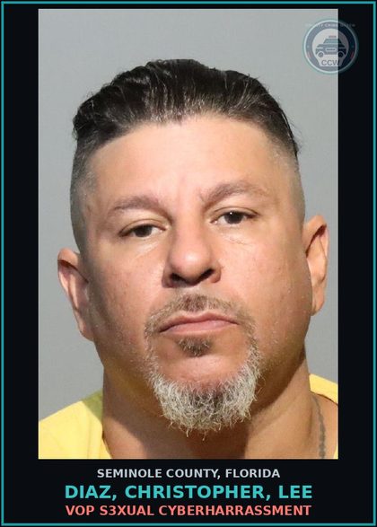CCW arrest card for DIAZ, CHRISTOPHER, LEE in Seminole County: VOP s3xual CYBERHARRASSMENT