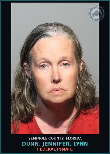 CCW arrest card for DUNN, JENNIFER, LYNN in Seminole County: FEDERAL INMATE