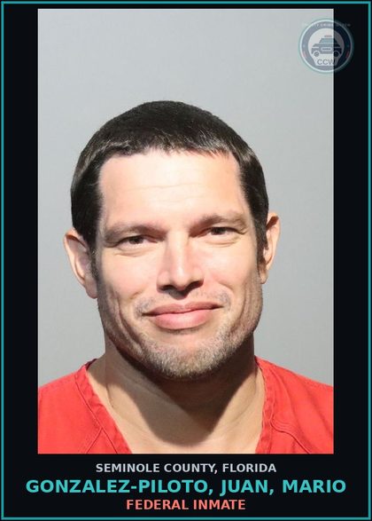 CCW arrest card for GONZALEZ-PILOTO, JUAN, MARIO in Seminole County: FEDERAL INMATE