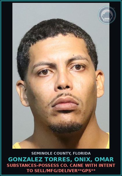 CCW arrest card for GONZALEZ TORRES, ONIX, OMAR in Seminole County: DRUGS-POSSESS COCAINE WITH INTENT TO SELL/MFG/DELIVER**GPS**