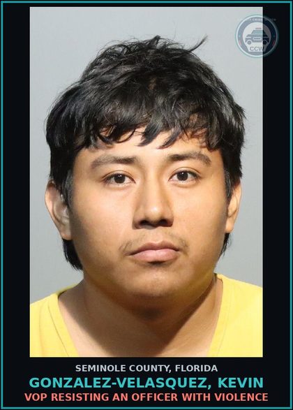 CCW arrest card for GONZALEZ-VELASQUEZ, KEVIN in Seminole County: VOP RESISTING AN OFFICER WITH VIOLENCE