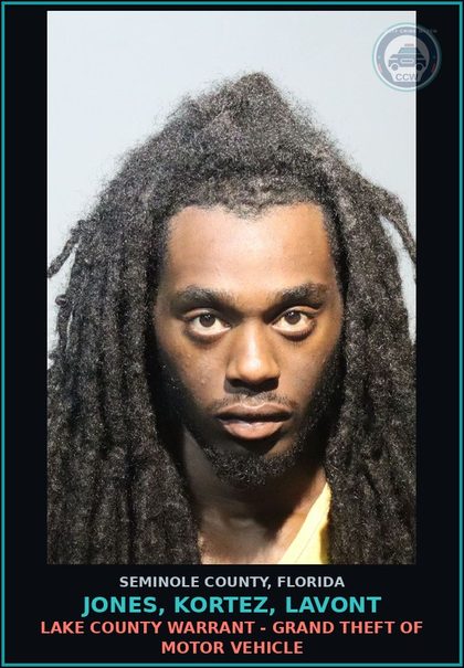 CCW arrest card for JONES, KORTEZ, LAVONT in Seminole County: LAKE COUNTY WARRANT - GRAND THEFT OF MOTOR VEHICLE