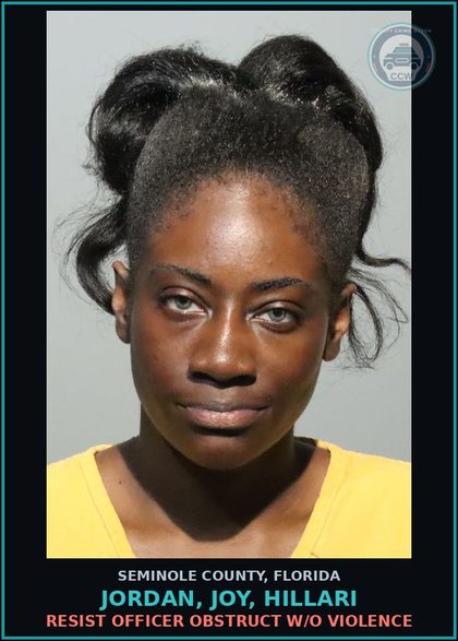 CCW arrest card for JORDAN, JOY, HILLARI in Seminole County: RESIST OFFICER OBSTRUCT W/O VIOLENCE