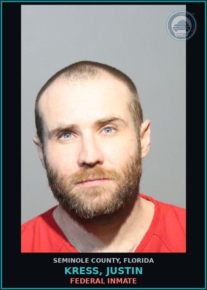 CCW arrest card for KRESS, JUSTIN in Seminole County: FEDERAL INMATE