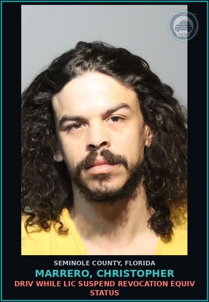 CCW arrest card for MARRERO, CHRISTOPHER in Seminole County: DRIV WHILE LIC SUSPEND REVOCATION EQUIV STATUS