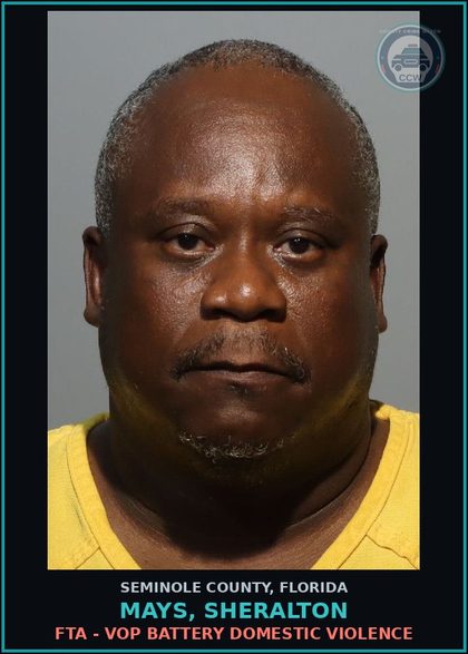 CCW arrest card for MAYS, SHERALTON in Seminole County: FTA - VOP BATTERY DOMESTIC VIOLENCE