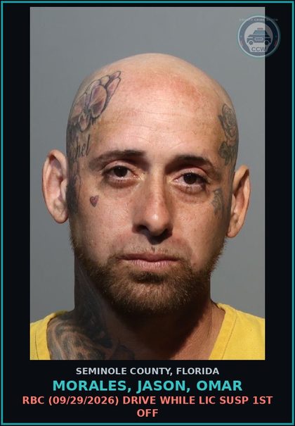 CCW arrest card for MORALES, JASON, OMAR in Seminole County: RBC (09/29/2026) DRIVE WHILE LIC SUSP 1ST OFF