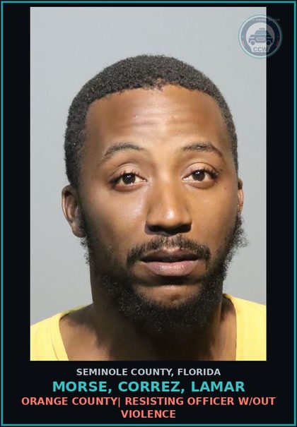 CCW arrest card for MORSE, CORREZ, LAMAR in Seminole County: ORANGE COUNTY| DRIVING WHILE LICENSE SUSP/REVOKED W/KNOWLEDGE