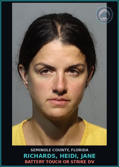 CCW arrest card for RICHARDS, HEIDI, JANE in Seminole County: BATTERY TOUCH OR STRIKE DV