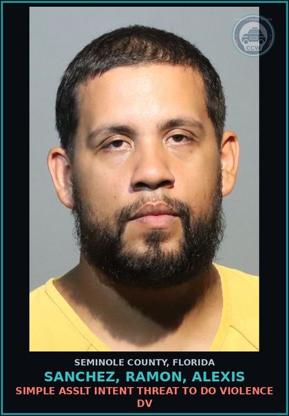 CCW arrest card for SANCHEZ, RAMON, ALEXIS in Seminole County: SIMPLE ASSLT INTENT THREAT TO DO VIOLENCE DV