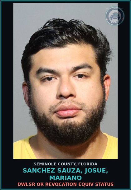 CCW arrest card for SANCHEZ SAUZA, JOSUE, MARIANO in Seminole County: DWLSR OR REVOCATION EQUIV STATUS