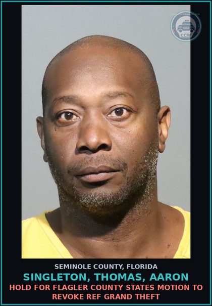 CCW arrest card for SINGLETON, THOMAS, AARON in Seminole County: HOLD FOR FLAGLER COUNTY FTA REF PETIT THEFT