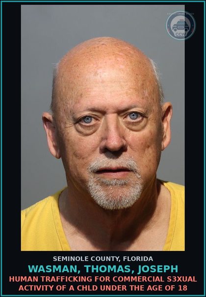CCW arrest card for WASMAN, THOMAS, JOSEPH in Seminole County: HUMAN TRAFFICKING FOR COMMERCIAL s3xual ACTIVITY OF A chld UNDER THE AGE OF 18