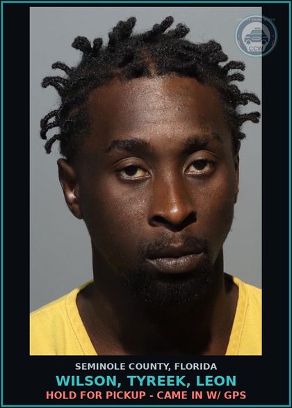 CCW arrest card for WILSON, TYREEK, LEON in Seminole County: HOLD FOR PICKUP - CAME IN W/ GPS