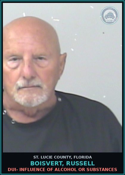 CCW arrest card for Boisvert, Russell in St. Lucie County: Dui- Influence Of Alcohol Or Drugs