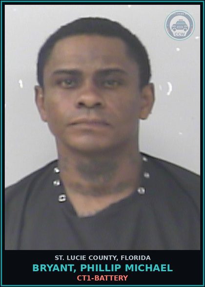 CCW arrest card for Bryant, Phillip Michael in St. Lucie County: Ct1-battery