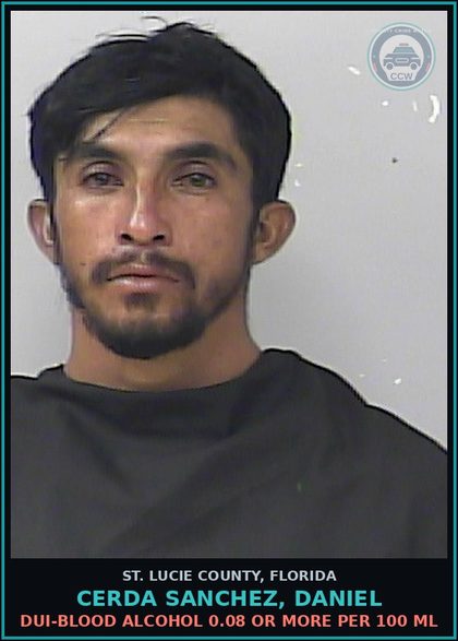 CCW arrest card for Cerda Sanchez, Daniel in St. Lucie County: Dui-blood Alcohol 0.08 Or More Per 100 Ml