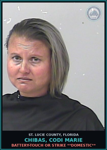 CCW arrest card for Chibas, Codi Marie in St. Lucie County: Battery-touch Or Strike **domestic**