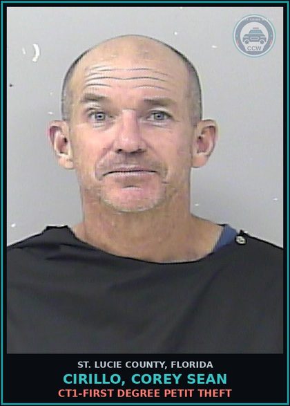 CCW arrest card for Cirillo, Corey Sean in St. Lucie County: Ct1-first Degree Petit Theft