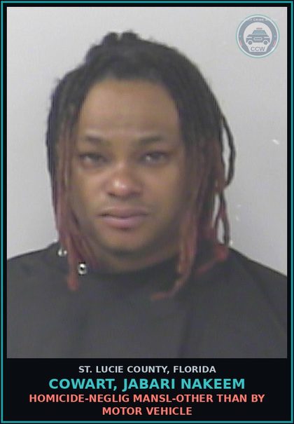 CCW arrest card for Cowart, Jabari Nakeem in St. Lucie County: Homicide-neglig Mansl-other Than By Motor Vehicle