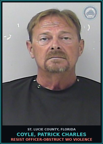 CCW arrest card for Coyle, Patrick Charles in St. Lucie County: Resist Officer-obstruct Wo Violence