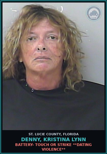 CCW arrest card for Denny, Kristina Lynn in St. Lucie County: Battery- Touch Or Strike **dating Violence**