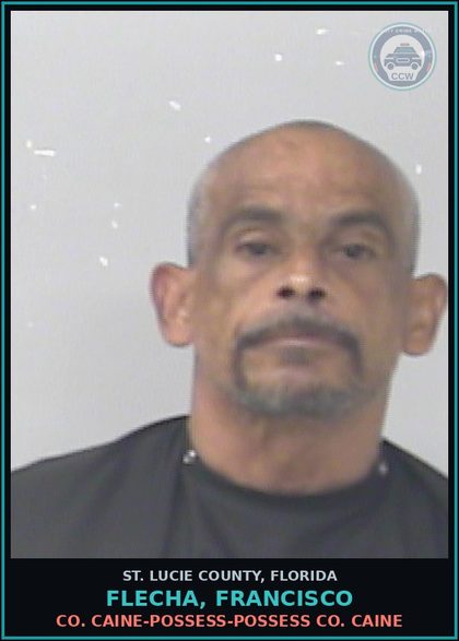 CCW arrest card for Flecha, Francisco in St. Lucie County: Cocaine-possess-possess Cocaine