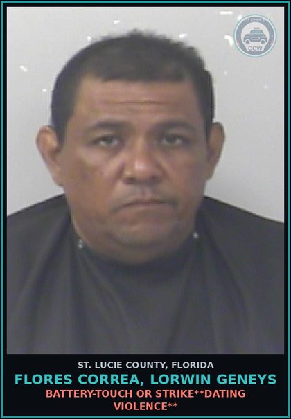 CCW arrest card for Flores Correa, Lorwin Geneys in St. Lucie County: Battery-touch Or Strike**dating Violence**
