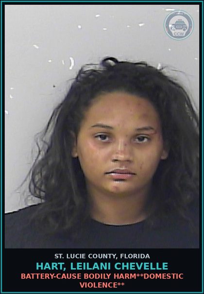 CCW arrest card for Hart, Leilani Chevelle in St. Lucie County: Battery-cause Bodily Harm**domestic Violence**