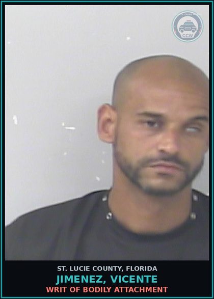 CCW arrest card for Jimenez, Vicente in St. Lucie County: Writ Of Bodily Attachment